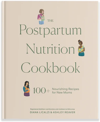 Cover of The Postpartum Nutrition Cookbook
